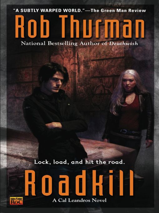 Title details for Roadkill by Rob Thurman - Wait list
